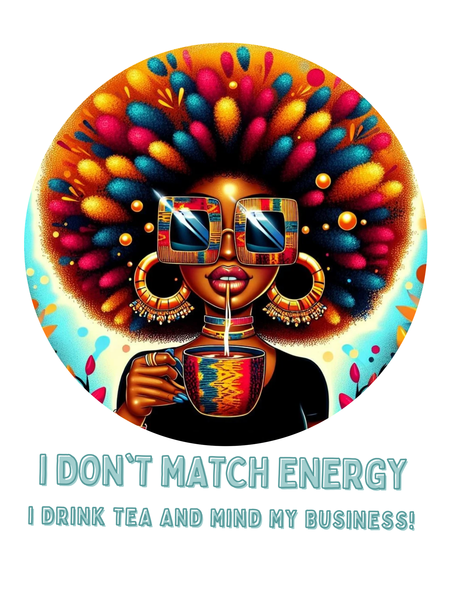 I Don't Match Energy