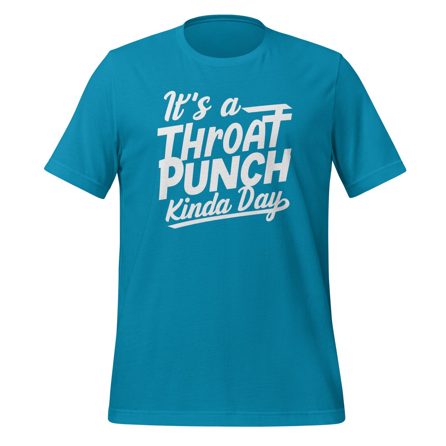 It's a throat punch kind of day!